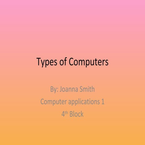 Types Of Computers