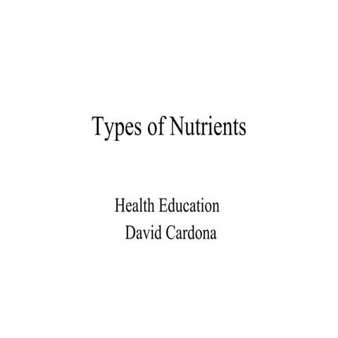 Types Of Nutrients