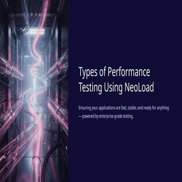 Types-of-Performance-Testing-Using-NeoLoad | PPTX