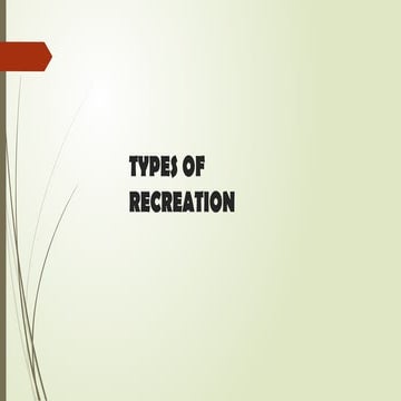 Principles of Tourism Chapter 10 (recreation and leisure) | PPTX