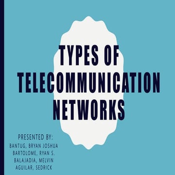 Types of Telecommunication Networks | PPTX