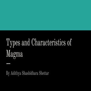Types and characteristics of magma