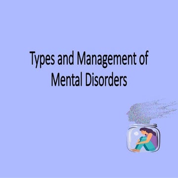 Types and Management of Mental Disorders.pptx
