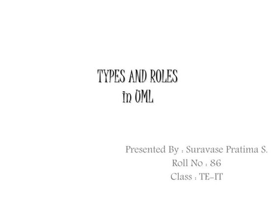 Types and roles