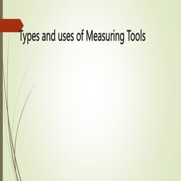 Types and uses of Measuring Tools g8.pptx