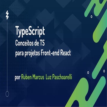 Type Script Conceitos de ts para projetos front-end React - por ruben ...