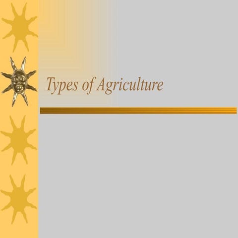 Types of agriculture