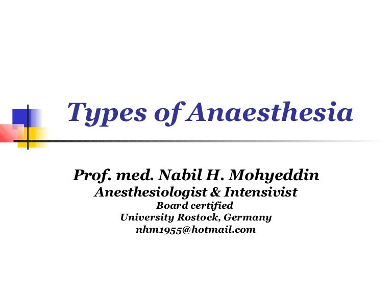 Types of anesthesia