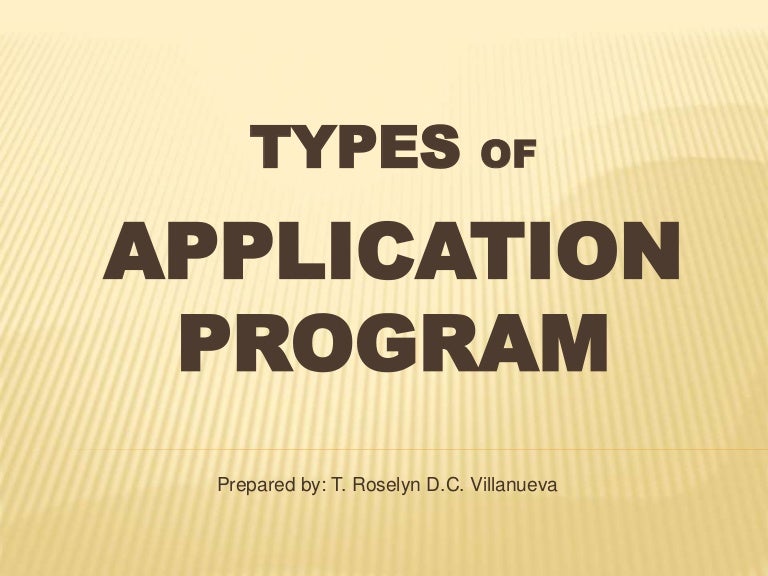 Types of application program