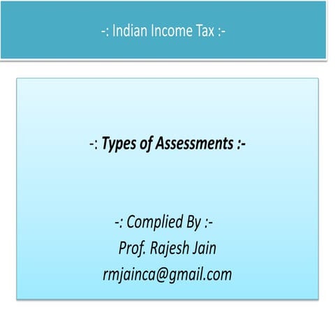 Types of Assessements