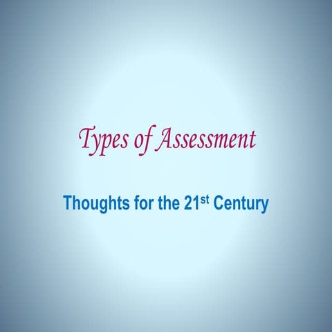 Types of assessment