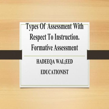 typesofassessmentwithrespecttoinstruction-201015095651.pptx