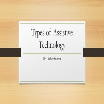 Types of assistive technology