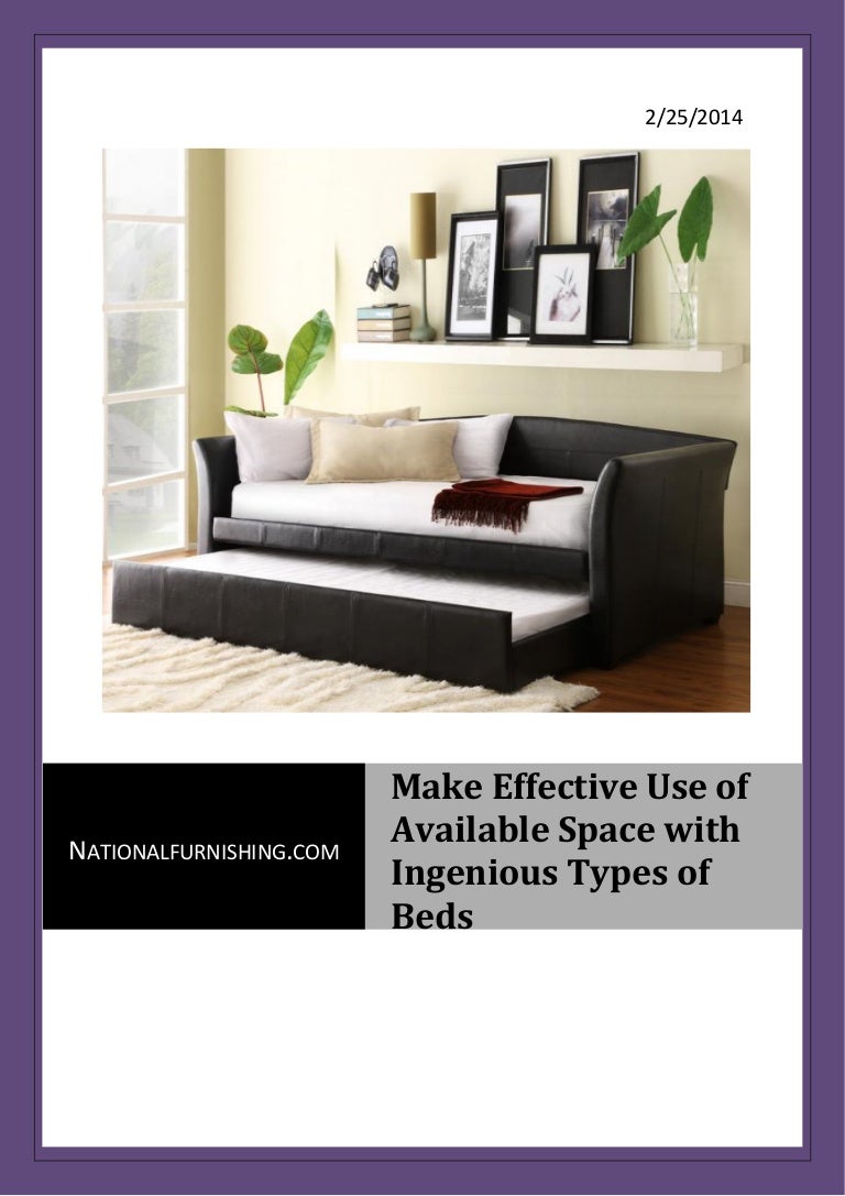 Make Effective Use of Available Space with Ingenious Types of Beds