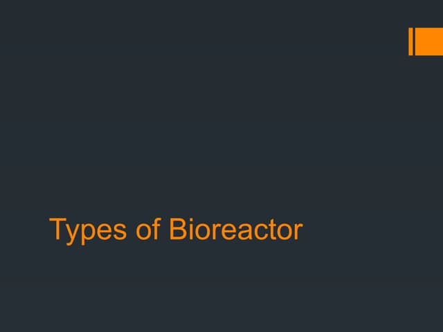 types of bioreactor (pluged and bedded).pptx