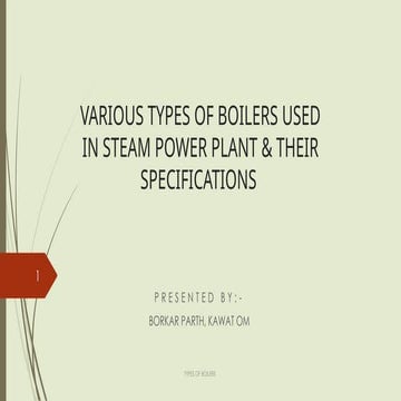 types of boilers.pptxhxgghdhjxljnjxghsfjskcjhgxjajxhgskhgskiyydgdgbcjhahchbdj...