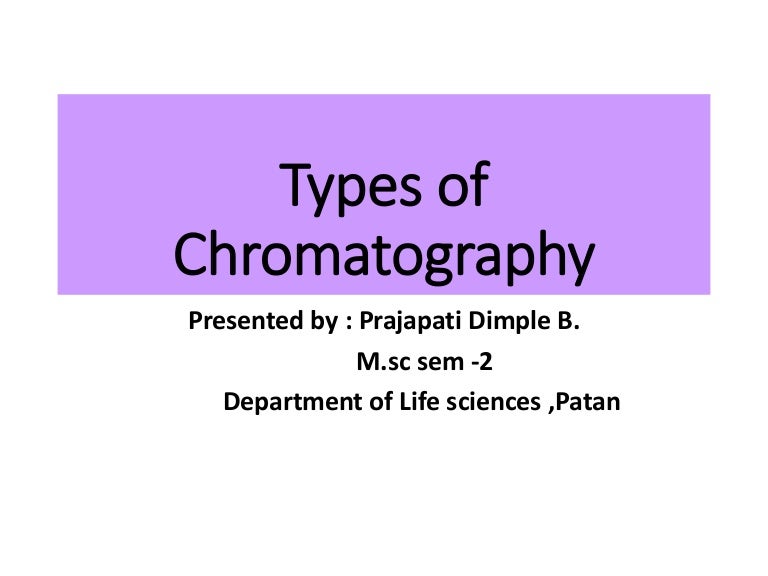 Types Of Chromatography