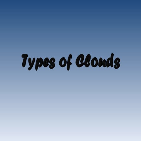 Types of Clouds