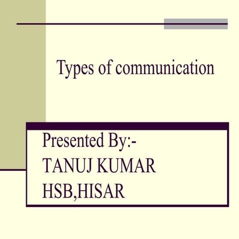 Types of communication