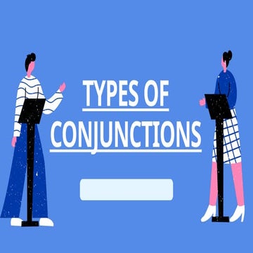 English Grammar: The Types of Conjunctions