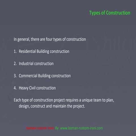 Types of construction