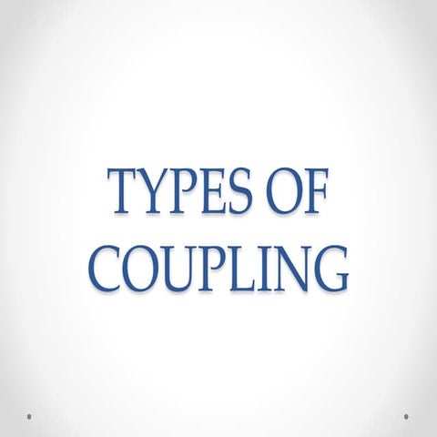 Types of coupling