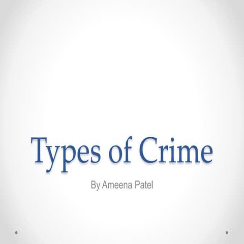 Types of Crime presentation
