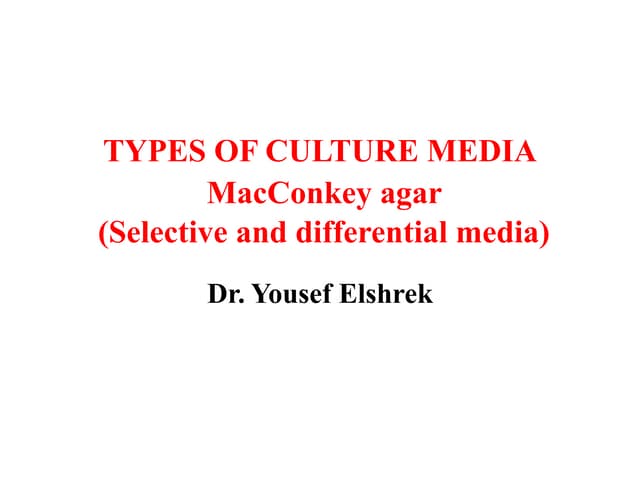 Types of culture media