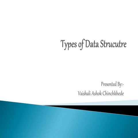 Types Of Data Structure | PPTX