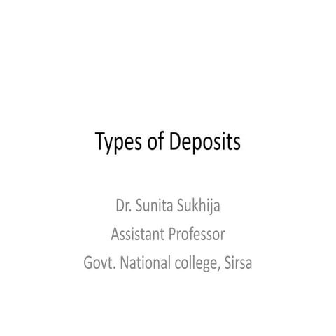 Types of deposits