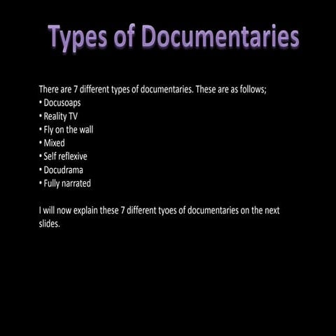 Types of Documentaries