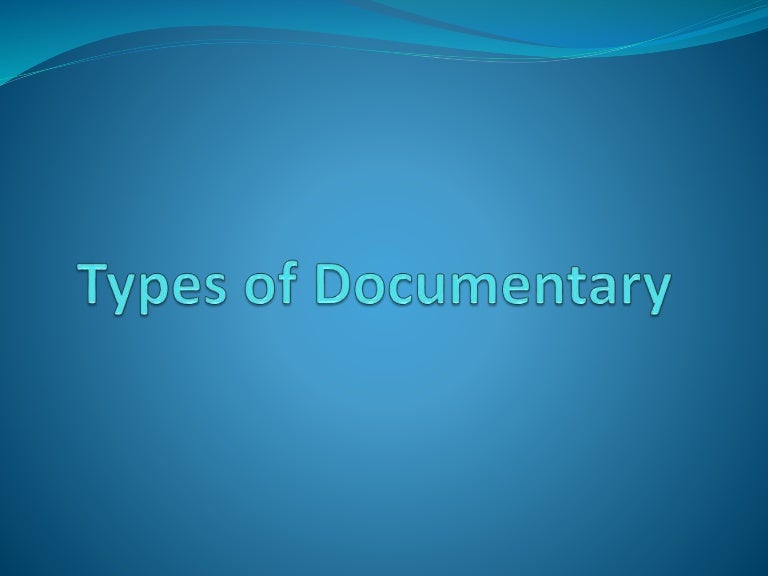 Types of documentary