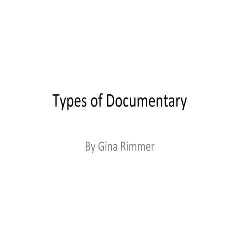 Types of Documentary