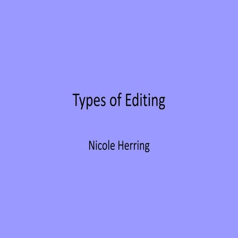 Types of editing
