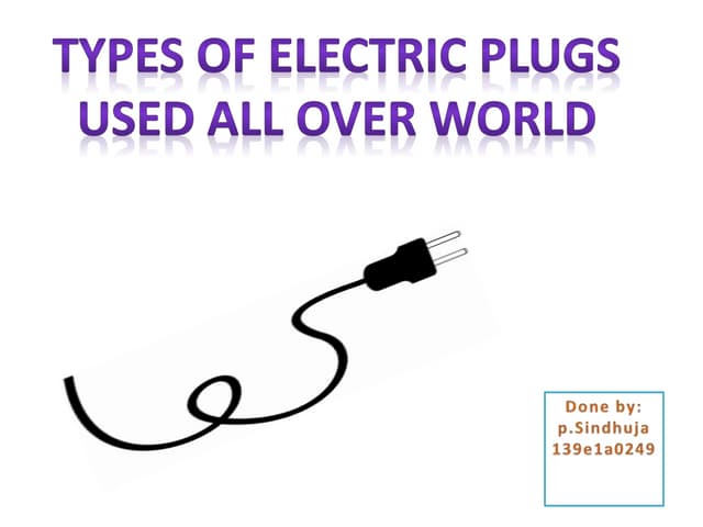 TYPES OF PLUGS AND SOCKETS | PPTX