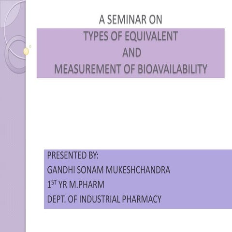 Types of equivalent and measurement of bioavailability