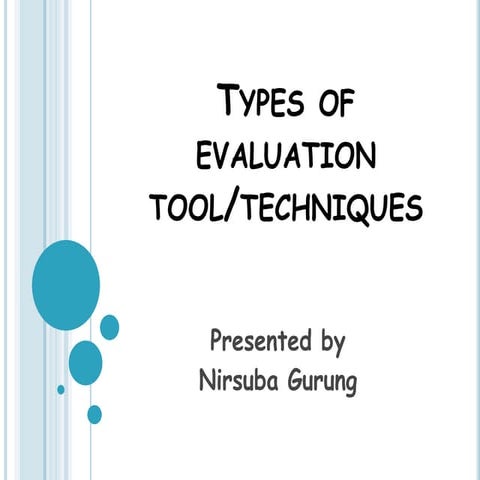 Types of evaluation tool
