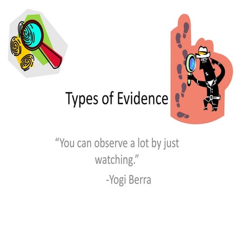 Types of evidence and observations presentation