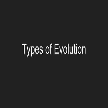 Types of Evolution Powerpoint for High School Biology