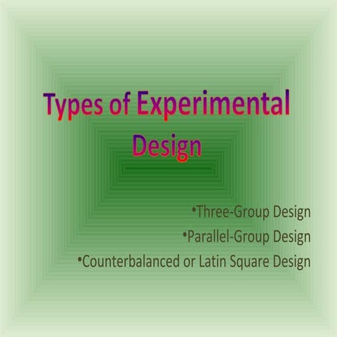 Types of experimental design