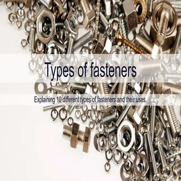 Types of fasteners and fixings