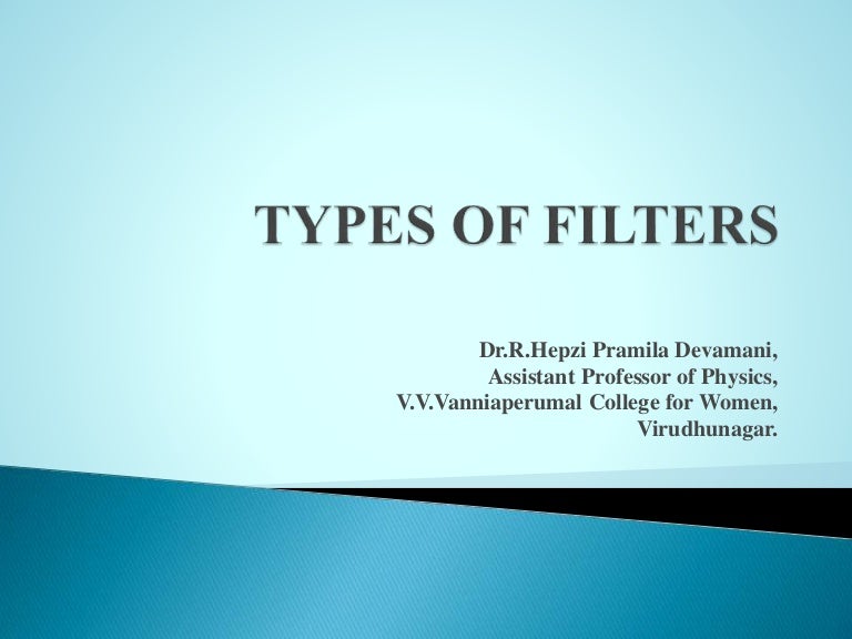 Types of filters