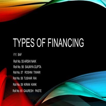 Types of financing for a COMPANY