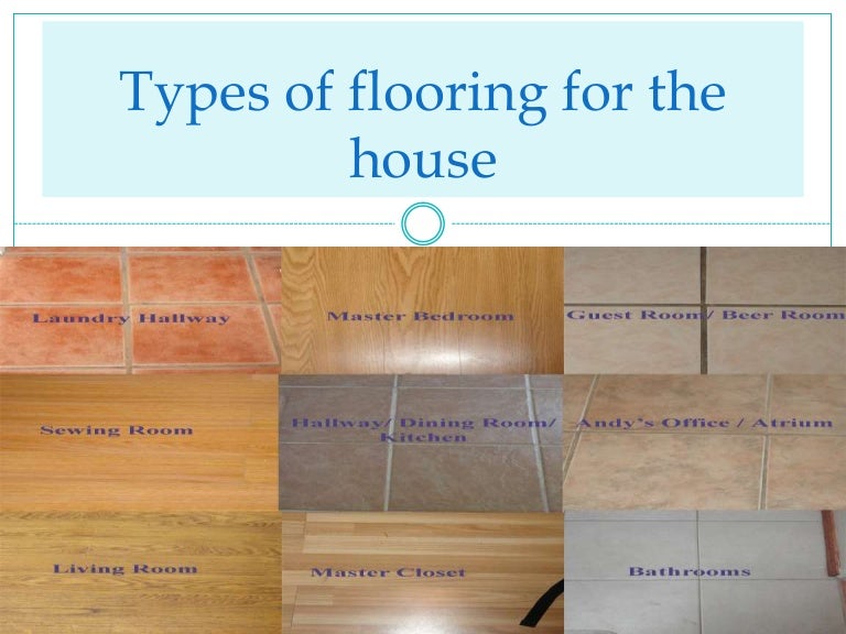 Typesofflooringforthehouse 151117075957 Lva1 App6892 Thumbnail 4cb1447747430 Typesofflooringforthehouse 151117075957 Lva1 App6892 Thumbnail 4cb1447747430