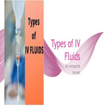 IV FLUIDS, TYPES AND CLASSIFICATION pptx | PPTX