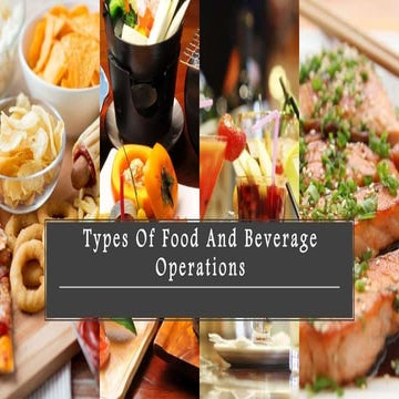 Types of food and beverage operations