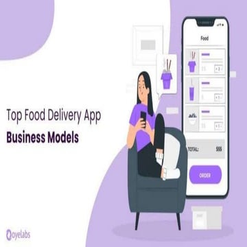 Food Delivery Platforms Business Models Explained | PPTX