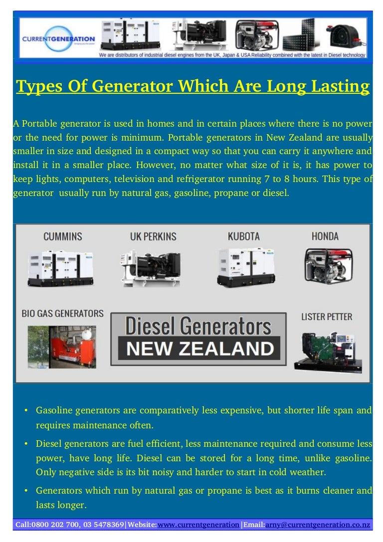 Types of generator which are long lasting
