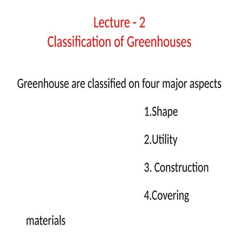 Types Of GH.pptx types of greenhouses in india