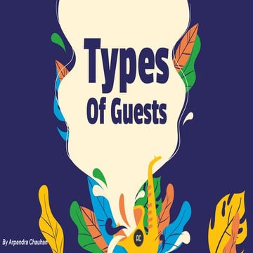 Types of Guests